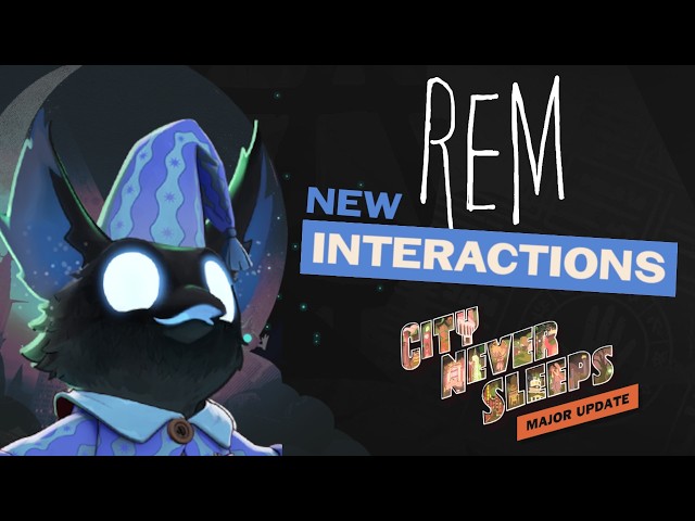 New REM INTERACTIONS with Heroes | Deadlock City Never Sleeps Update