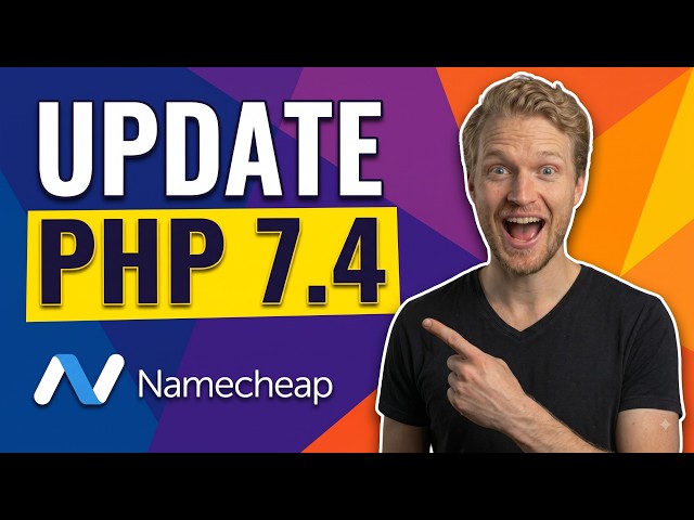 How To Update PHP 7.4 In Namecheap (Easy Guide)