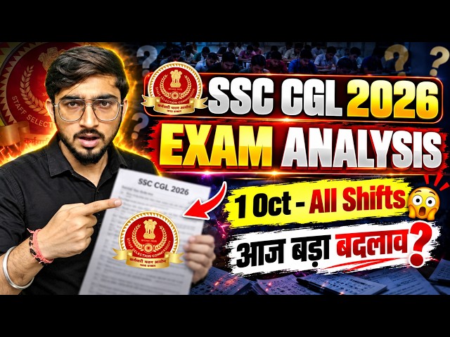 SSC CGL 2026 Real Analysis - October 1st All Shifts | SSC Changed the Game Today 🤯