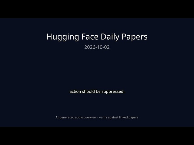 Hugging Face Daily Papers — 2026-10-02
