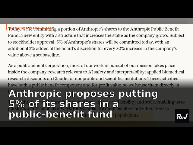 Anthropic proposes putting 5% of its shares in a… — and more by RuntimeWire (Oct 18th)