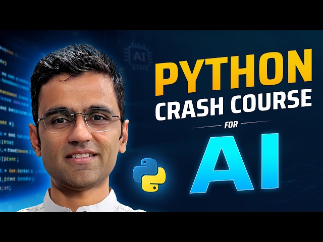Python Tutorial for AI: Everything You Need in 2 Hours