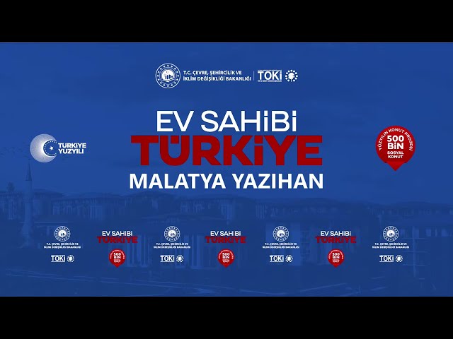 MALATYA YAZIHAN 500.000 SOSYAL KONUT PROJESİ HAK SAHİPLERİ KONUT BELİRLEME KURA ÇEKİLİŞİ
