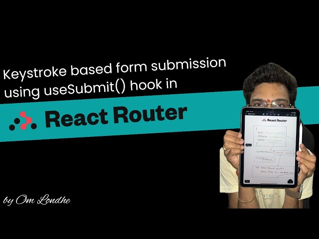 #15 Keystroke-based form submission using useSubmit() hook 🪝 in React Router #reactrouter #omlondhe