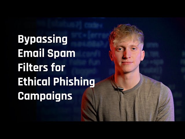 Bypassing Email Spam Filters for Ethical Phishing Campaigns