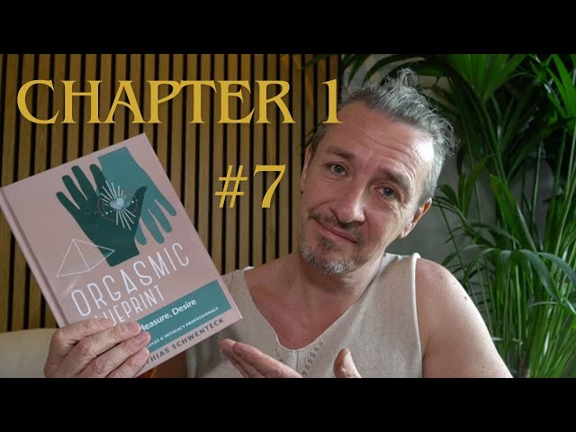 Orgasmic Blueprint Book Reading  Chapter 1 #7 "The 3 minute game"