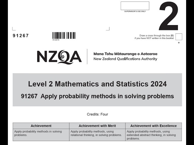 2024 NCEA Level 2 Statistics AS91267 | Probability Exam Walkthrough + Worked Answers