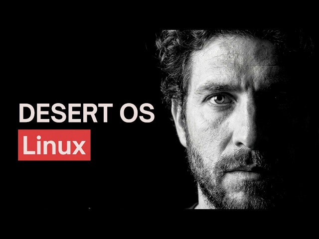 DESERT OS Linux Review
