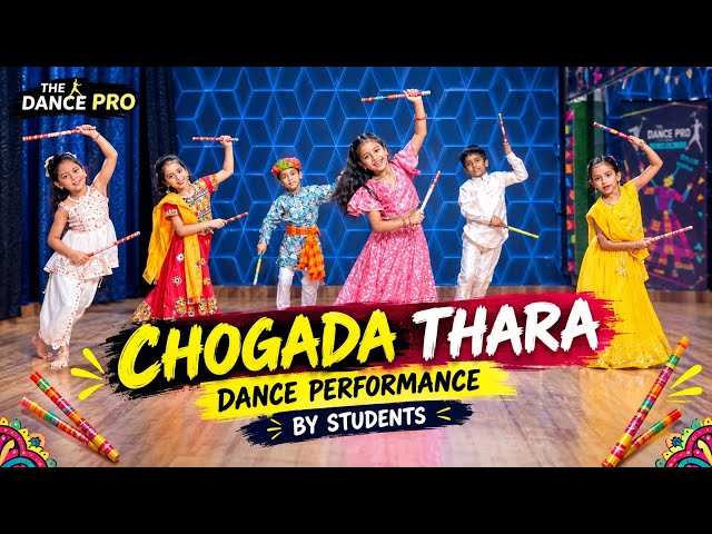 CHOGADA TARA FULL DANCE PERFORMANCE 🔥❤️ | Amazing Kids Dandiya Garba Dance | THE DANCE PRO