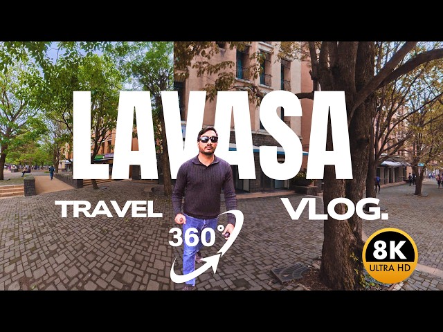 Lavasa City 360 View Vlog