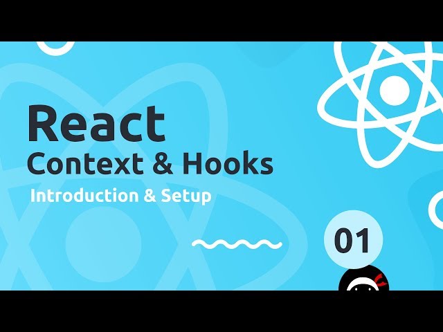 React Context & Hooks Tutorial #1 - Introduction