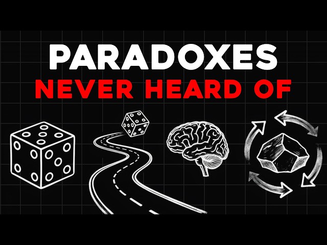 3+ Hours of Paradoxes You've Never Heard Of to Fall Asleep To