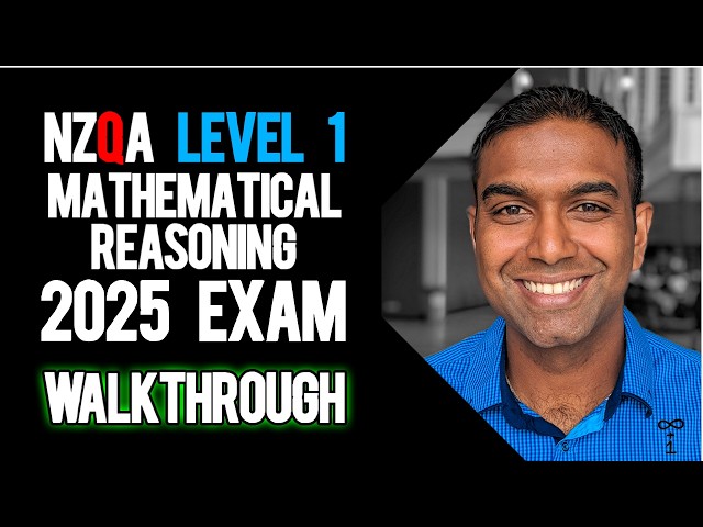 NCEA Level 1 Mathematical Reasoning 2025 NZQA Exam - Worked Answers