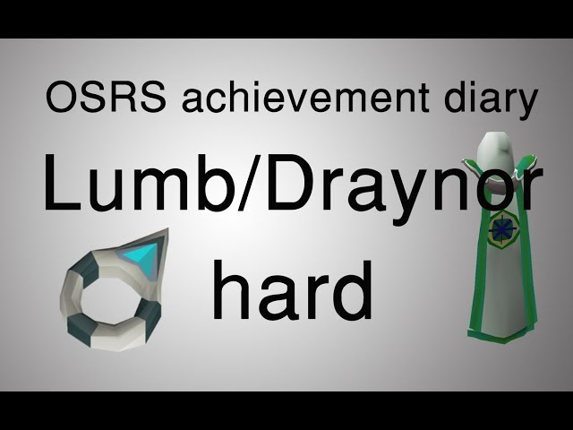 [OSRS] Lumbridge and Draynor hard diary guide