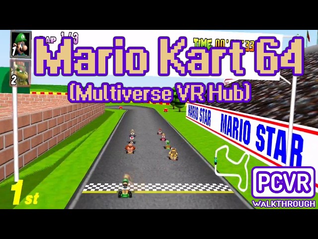 Mario Kart 64 (Multiverse VR Hub) - PCVR Mod Walkthrough