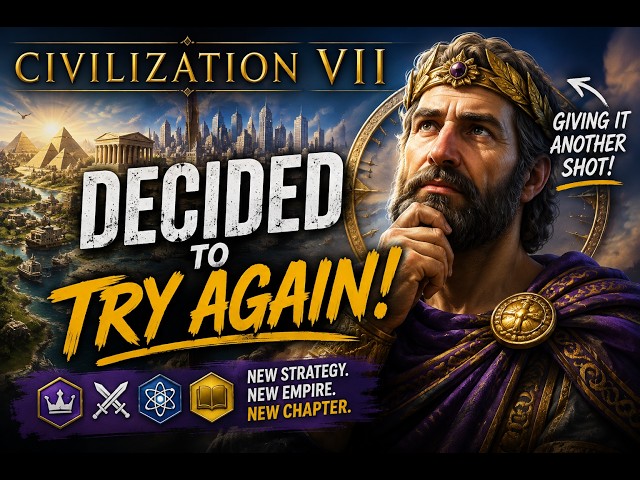 Civilization VII: I’m Giving It Another Try Ep 3