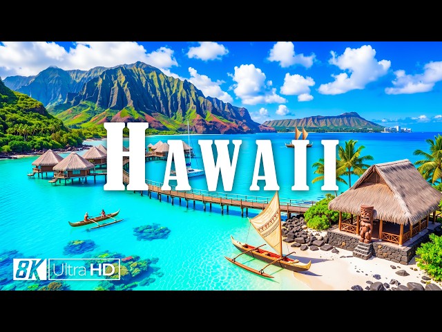 HAWAII 8K Virtual Tour 🇺🇸 🌴 Waikiki Beach, Maui & Crystal-Clear Pacific Ocean Paradise 🐚