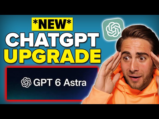 ChatGPT Released GPT-6 Astra and It’s INSANE! (ChatGPT Astra Use Cases)