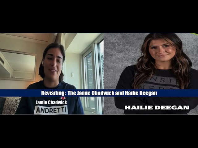 Revisiting:  The Jamie Chadwick and Hailie Deegan Story