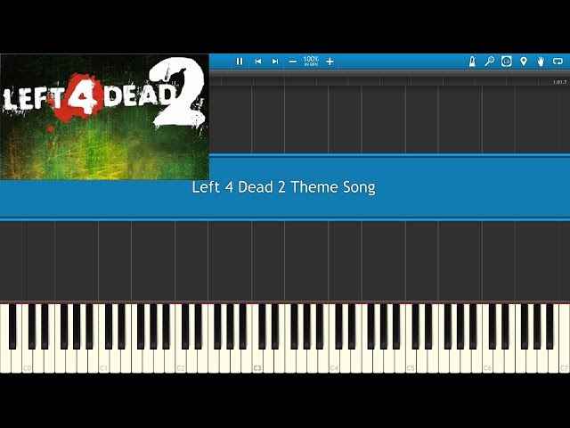 Left 4 Dead 2 Theme Song