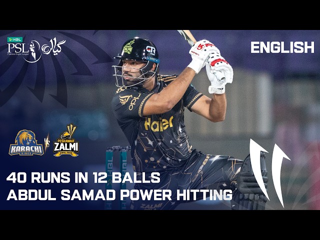 40* Runs in 12 Balls 🚀 Abdul Samad Power Hitting | Karachi Kings vs Peshawar Zalmi | PSL 11 | MZB1K