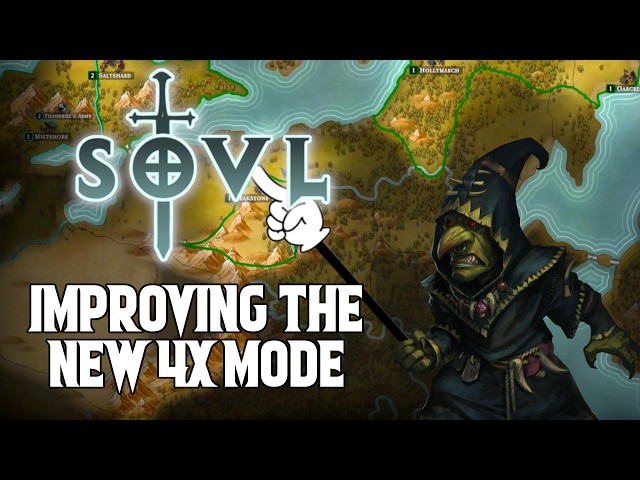 What I Would Like To See In The 4X Mode - SOVL Crusade