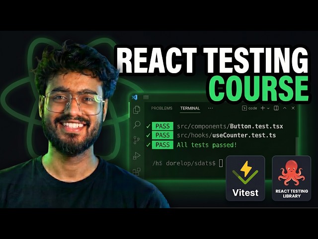 React Testing Full Course 2026 | Vitest and React Testing Library Tutorial