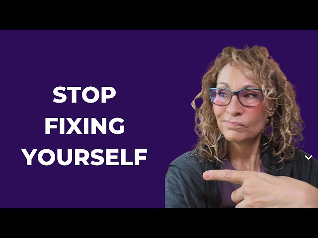 What if Self-Improvement is Keeping you Stuck?