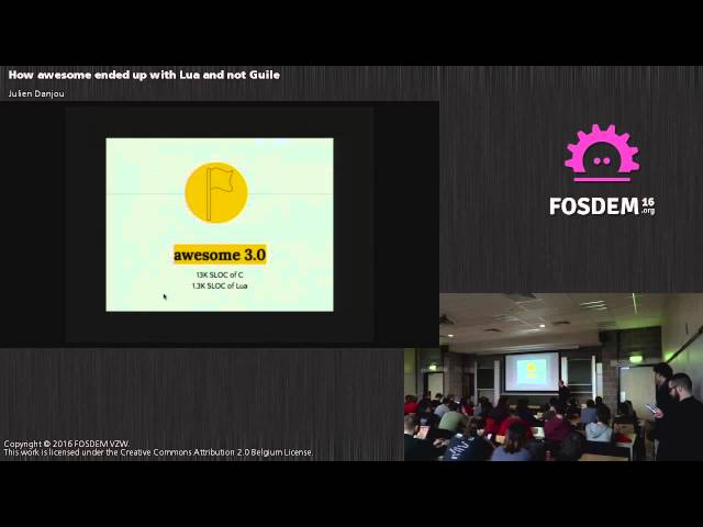 [FOSDEM 2016] How awesome WM ended up with Lua and not Guile