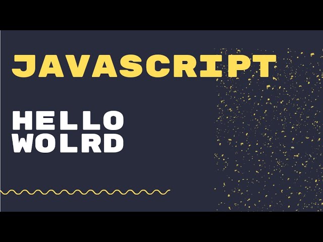 Learn JavaScript for beginners | Hello World | JavaScript Programming Tutorial 2