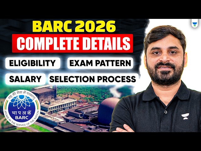 BARC 2026 Complete Details | Eligibility, Exam Pattern, Salary & Selection Process Explained