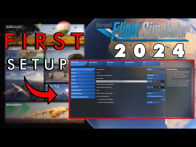 MSFS2024: HOW DO I SET EVERYTHING UP? 🤔 - All important settings at a glance!