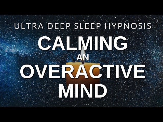 Ultra Deep Sleep Hypnosis for Calming an Overactive Mind (Very Strong) Brainwave Music, Black Screen