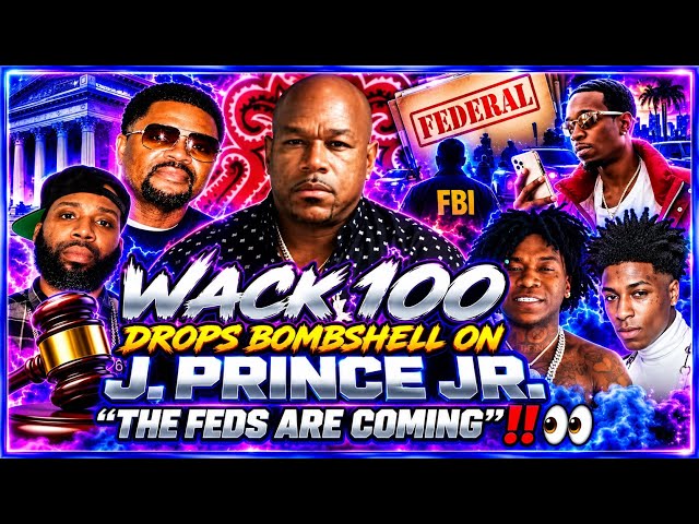 🧨[HEATED] WACK 100 CHECKS TEXAS GOON & EXPOSES FEDERAL MOVE AGAINST J. PRINCE JR & MOB TIES‼️👀😵