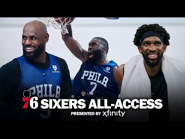 Sixers All-Access: Training Camp with the Philadelphia 76ers