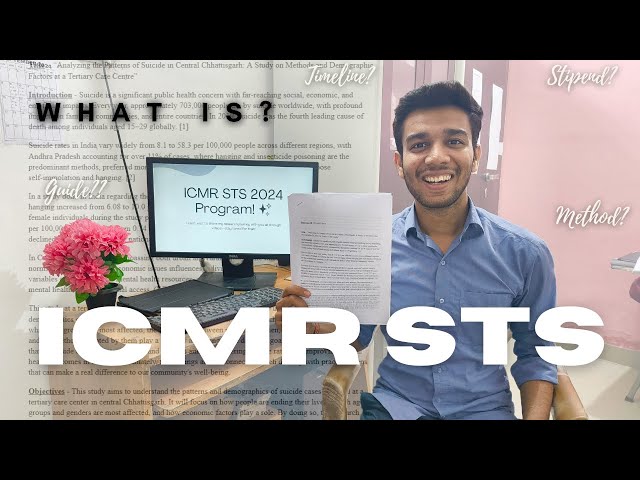 ICMR STS 2026: What It Is, How to Apply & Key Benefits, Everything You Need to Know #icmrsts #icmr