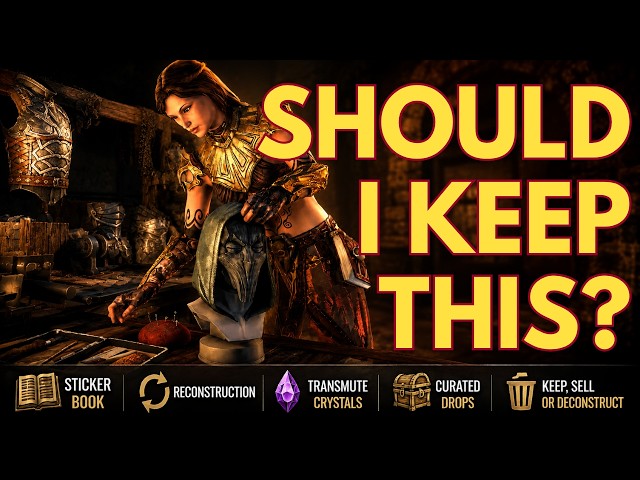 ESO Gear: What to Keep, Sell & Deconstruct (Sticker Book Explained)