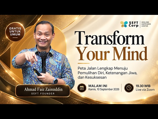 🔴 LIVE | Transform Your Mind — Peta Jalan Menuju Pemulihan Diri, Ketenangan Jiwa & Kesuksesan