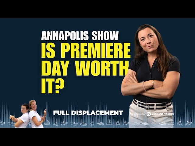 Pro tips for boat buyers at the Annapolis boat show