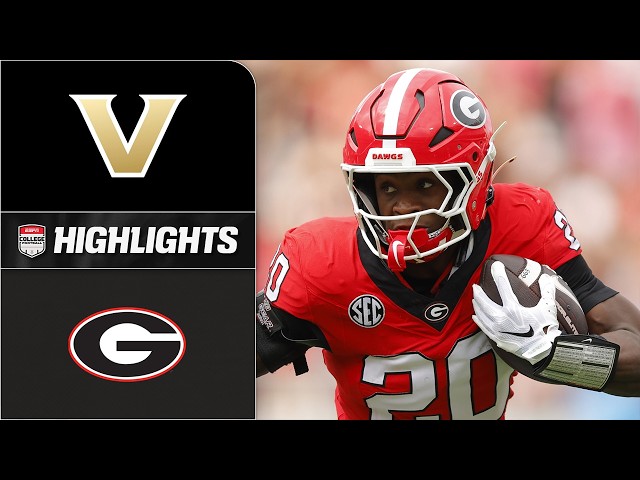 Vanderbilt Commodores vs. Georgia Bulldogs | Full Game Highlights | ESPN College Football