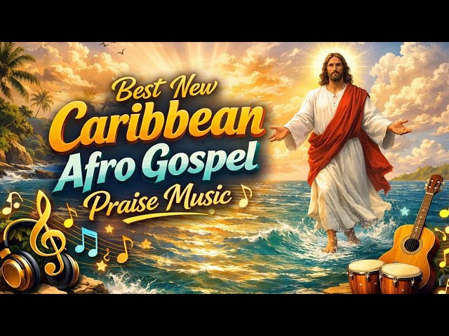 2026 Caribbean Soca Gospel Worship and Praise Happy Music
