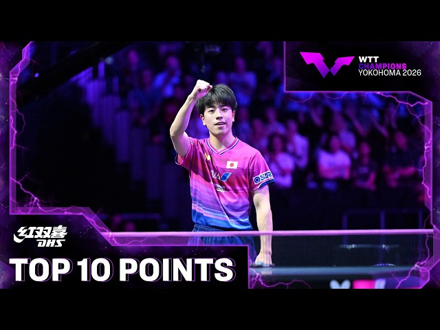 Top 10 Points | Presented by DHS | #WTTYokohama 2026