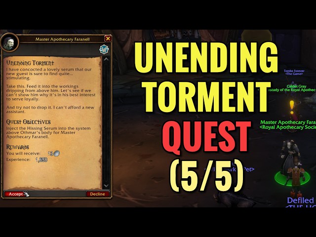 Unending Torment Quest (5/5) (WoW Forever)