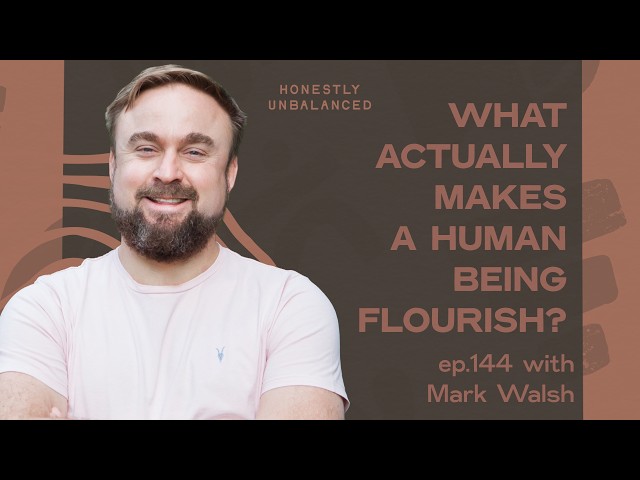 Why Self-Help Isn’t Fixing Us | Mark Walsh on Meaning, Embodiment & Modern