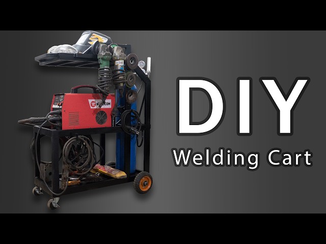 DIY Welding Cart | Building It From Scratch