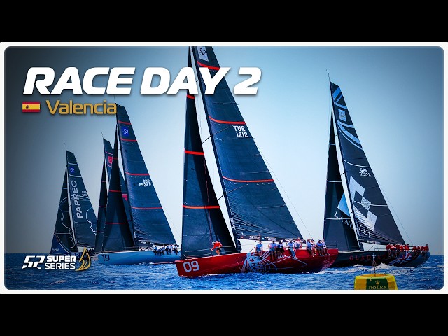 Day 2 - 52 SUPER SERIES VALENCIA SAILING WEEK