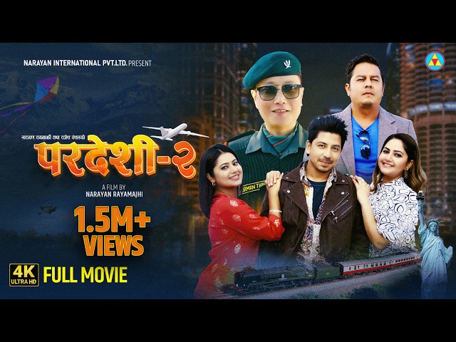 Pardeshi 2 | परदेशी 2 | Nepali Movie | Narayan Rayamajhi | Prakash , Keki ,Barsha, Prashant, Dilip