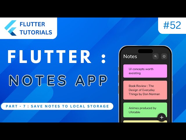 Flutter Notes App 📝 Part 7 | Flutter Tutorial | App Development Tutorials - Flutter #52