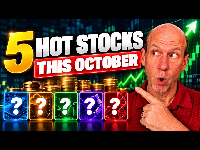 5 Hot Stocks to Buy Now: October’s Top Picks With Upside Ahead