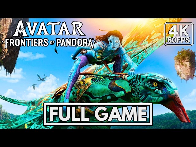 AVATAR FRONTIERS OF PANDORA Gameplay Walkthrough FULL GAME [PS5 4K60FPS] - No Commentary